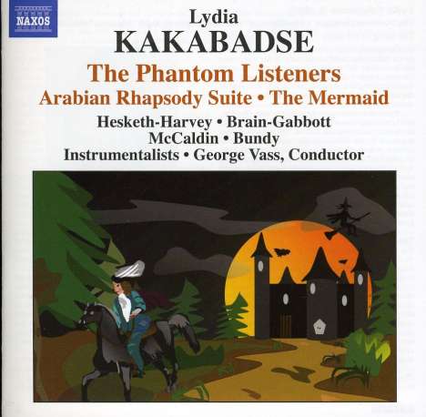 Lydia Kakabadse (geb. 1955): The Phantom Listeners, CD