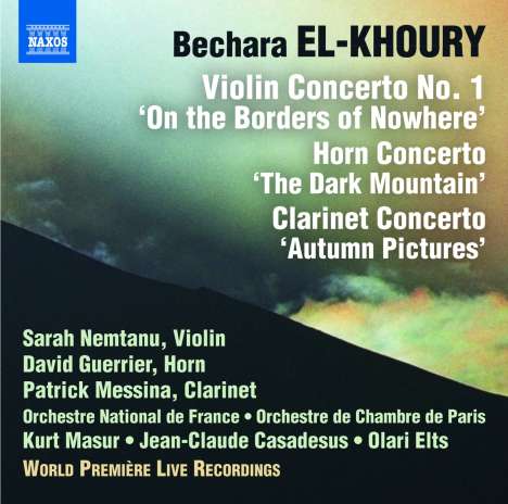 Bechara El-Khoury (geb. 1957): Violinkonzert Nr.1 op.62 "Aux frontieres de nulle part", CD
