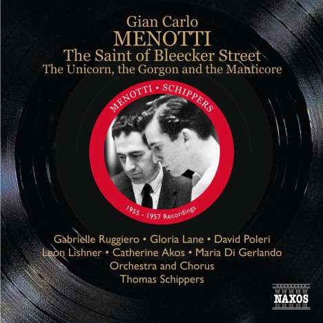 Gian-Carlo Menotti (1911-2007): The Saint of Bleecker Street, 2 CDs