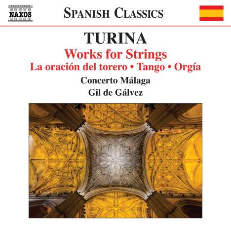Joaquin Turina (1882-1949): Werke für Streichorchester, CD