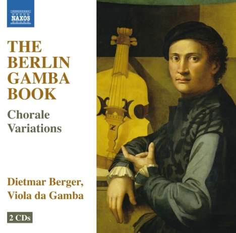 Dietmar Berger - The Berlin Gamba Book (Choral-Variationen), 2 CDs