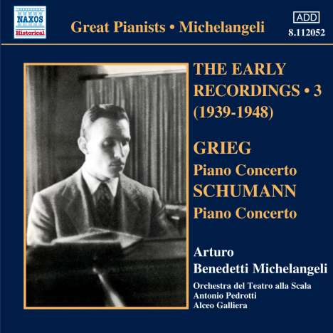 Arturo Benedetti Michelangeli - The Early Recordings Vol.3, CD