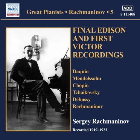 Sergej Rachmaninoff - Final Edison and First Victor Recordings, CD