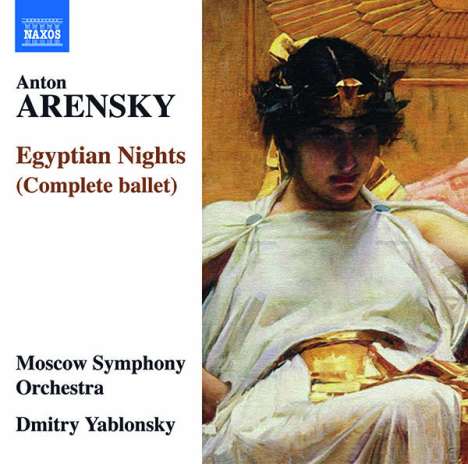 Anton Arensky (1861-1906): Ägyptische Nächte op.50, CD