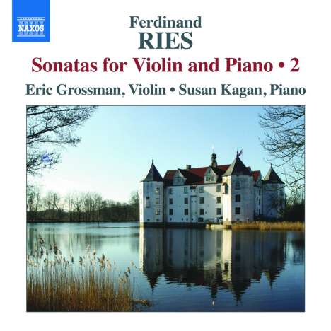 Ferdinand Ries (1784-1838): Sonaten für Violine &amp; Klavier Vol.2, CD