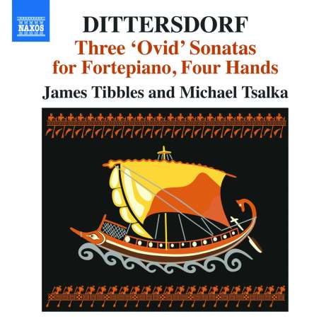 Karl Ditters von Dittersdorf (1739-1799): 3 Sonaten nach Ovid für Klavier 4-händig, CD