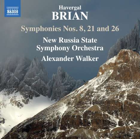 Havergal Brian (1876-1972): Symphonien Nr.8,21,26, CD