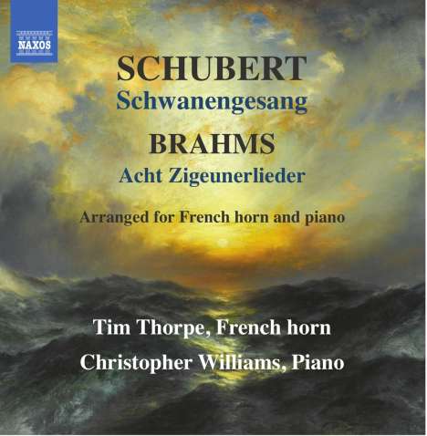 Franz Schubert (1797-1828): Schwanengesang für French Horn &amp; Klavier, CD