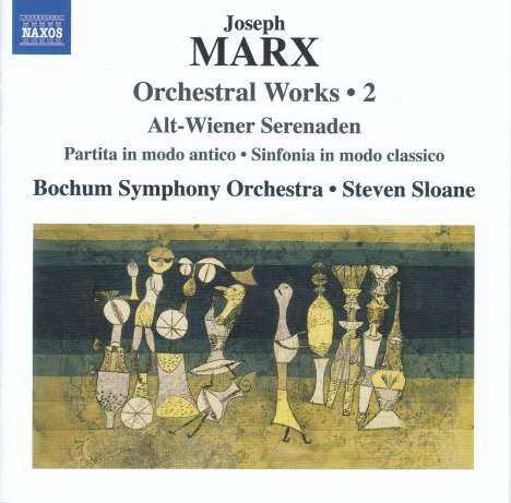 Joseph Marx (1882-1964): Orchesterwerke Vol.2 "Alt-Wiener Serenaden", CD