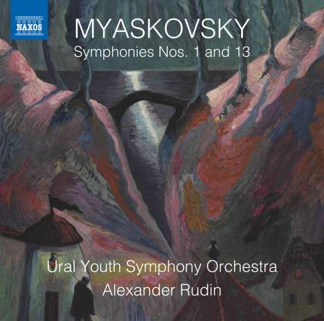 Nikolai Miaskowsky (1881-1950): Symphonien Nr.1 &amp; 13, CD