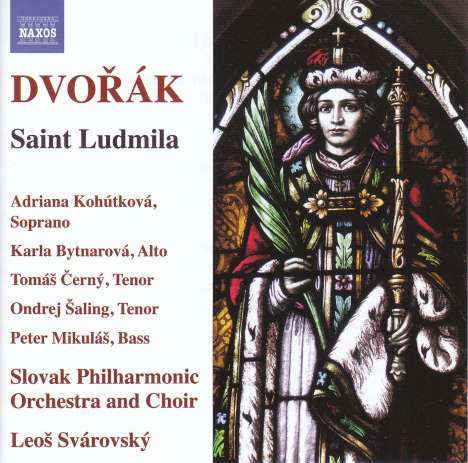 Antonin Dvorak (1841-1904): Saint Ludmila op.71 (Oratorium), 2 CDs
