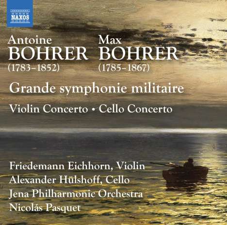 Joseph Anton (Antoine) Bohrer (1783-1852): Grande Symphonie militaire (Gemeinschaftskomposition mit Max Bohrer), CD