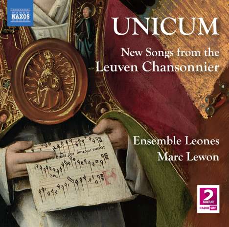 Unicum - New Songs from the Leuven Chansonnier, CD