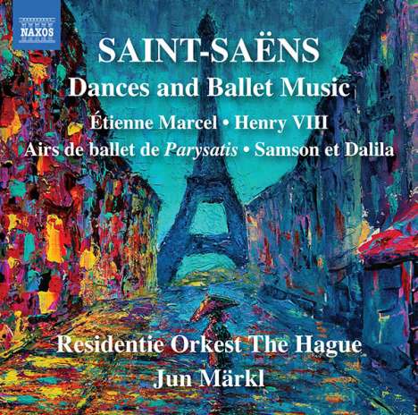 Camille Saint-Saens (1835-1921): Tänze &amp; Ballettmusik, CD