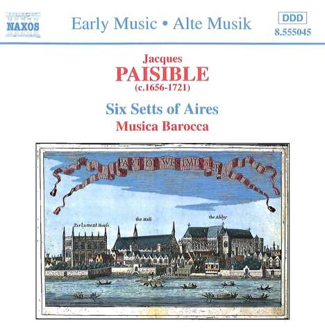 Jacques Paisible (1656-1721): 6 Setts of Aires, CD