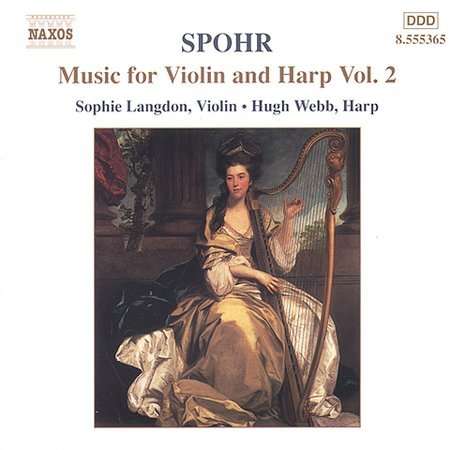 Louis Spohr (1784-1859): Werke für Harfe &amp; Violine Vol.2, CD