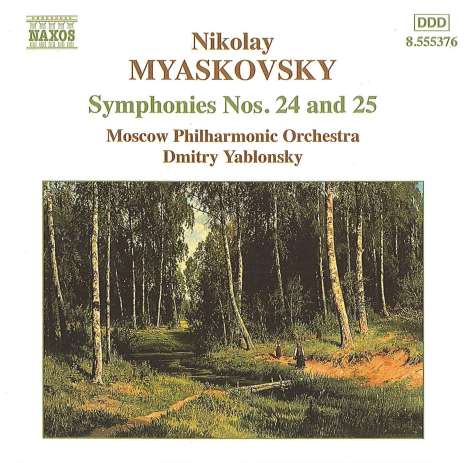Nikolai Miaskowsky (1881-1950): Symphonien Nr.24 &amp; 25, CD