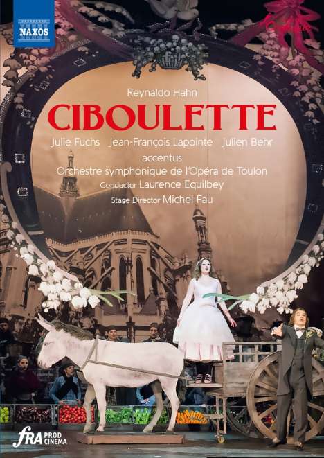 Reynaldo Hahn (1875-1947): Ciboulette, DVD