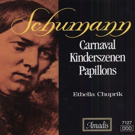 Robert Schumann (1810-1856): Carnaval / Kinderszenen / Papi, CD
