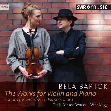 Bela Bartok (1881-1945): Werke für Violine &amp; Klavier, 2 CDs
