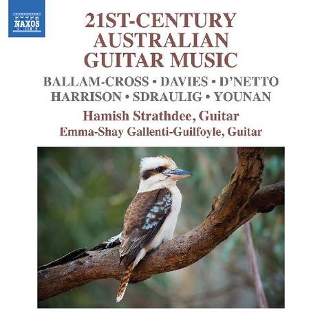 „21st-Century Australian Guitar Music“ von verschiedenen Komponisten. Ein Kookaburra sitzt auf einem Ast, umgeben von grünem Hintergrund.