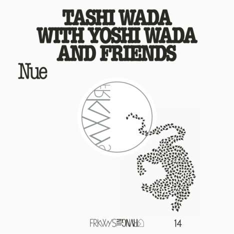 Tashi &amp; Yoshi Wada: Frkwys Vol.14 - Nue, LP