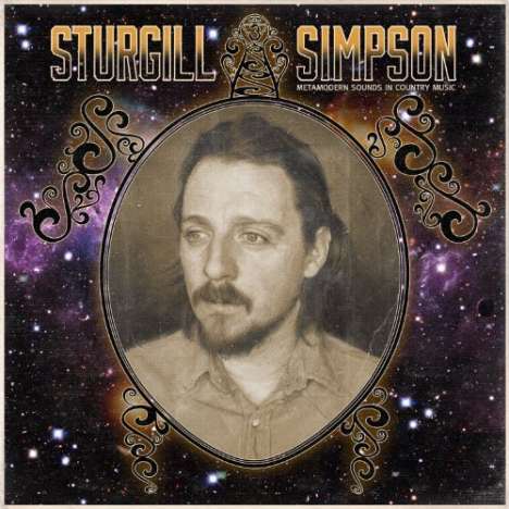 Sturgill Simpson: Metamodern Sounds In Country Music, LP