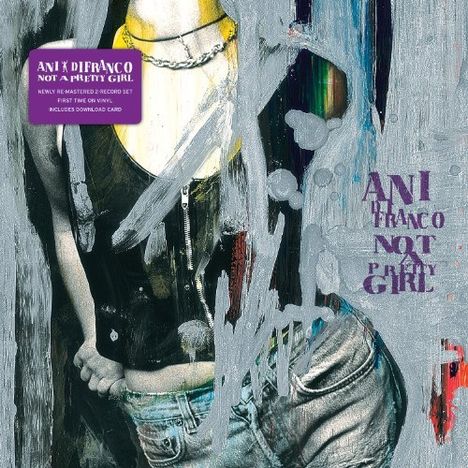 Ani DiFranco: Not A Pretty Girl (remastered), 2 LPs