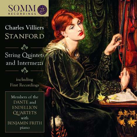 Charles Villiers Stanford (1852-1924): Streichquintette Nr.1 F-Dur &amp; Nr.2 c-moll, CD