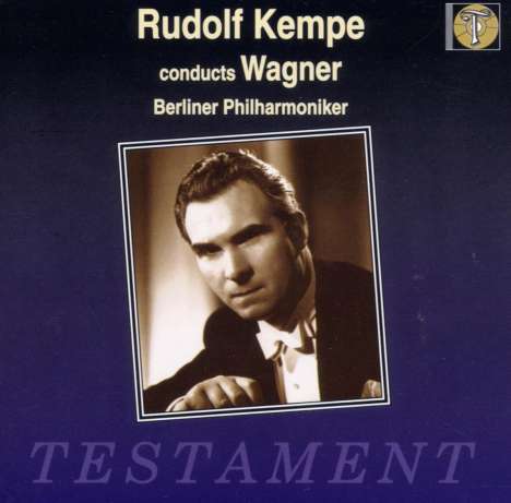 Rudolf Kempe dirigiert Wagner, CD