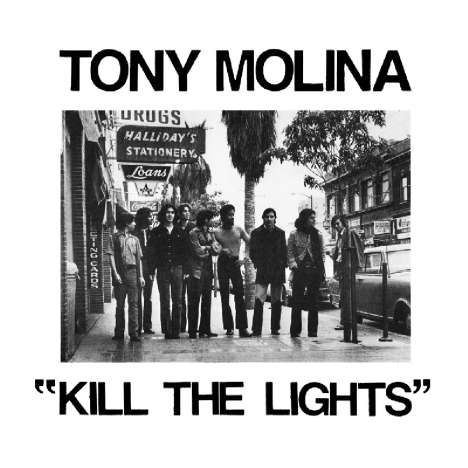 Tony Molina: Kill The Lights, LP