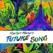 Marilyn Mazur (geb. 1955): Future Song, CD