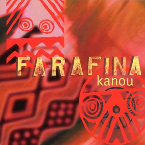 Farafina: Kanou, CD