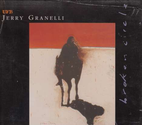 Jerry Granelli (1940-2021): Broken Circle, CD