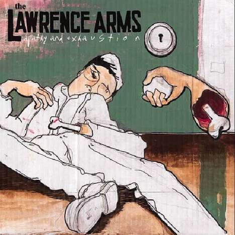 The Lawrence Arms: Apathy &amp; Exhaustion, CD