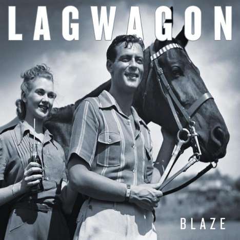 Lagwagon: Blaze, LP