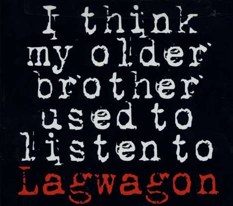 Lagwagon: I Think My Older Brother Used To Listen To Lagwagon (EP), CD
