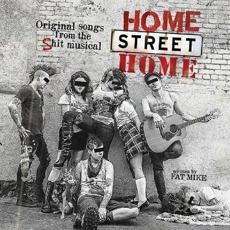 NOFX: Home Street Home: Original Songs From The Shit Musical, LP