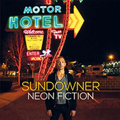 Sundowner: Neon Fiction, CD