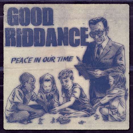 Good Riddance: Peace In Our Time, CD