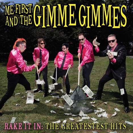 Me First And The Gimme Gimmes: Rake It In: The Greatestest Hits, LP