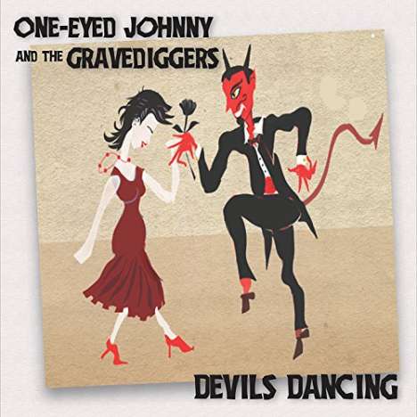 One Eyed Johnny: Devils Dancing, CD