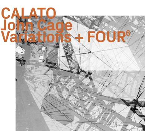 Calato: John Cage: Variations / Four6, CD