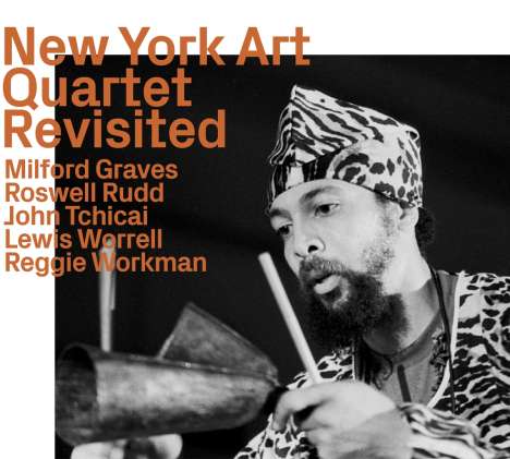 New York Art Quartet: The New York Art Quartet Revisited, CD