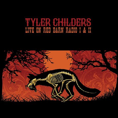 Tyler Childers: Live on Red Barn Radio I &amp; II, CD