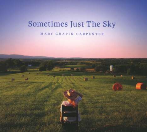 Mary Chapin Carpenter: Sometimes Just The Sky, CD