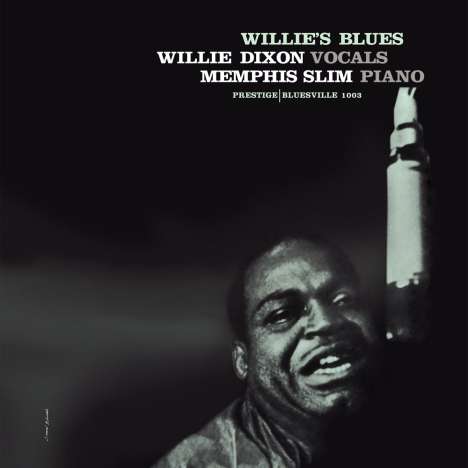 Memphis Slim &amp; Willie Dixon: Willie's Blues (180g) (Limited Edition), LP