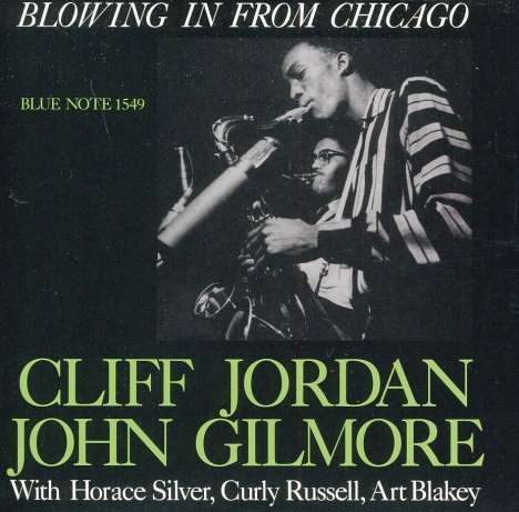 Clifford Jordan &amp; John Gilmore: Blowing In From Chicago, Super Audio CD