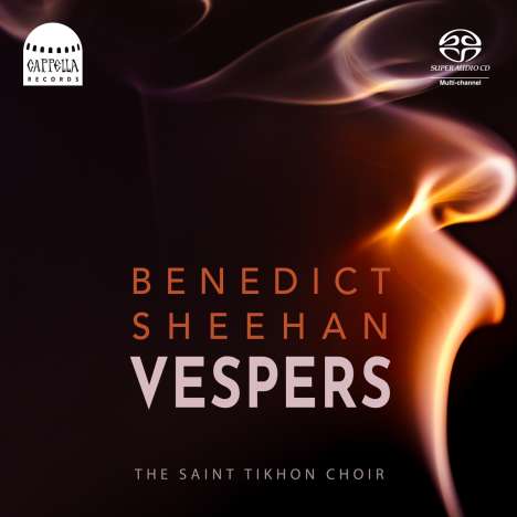Benedict Sheehan (2. Hälfte 20.Jahrhundert): Geistliche Chorwerke "Vespers", Super Audio CD