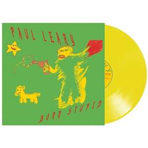 Paul Leary: Born Stupid (Limited Edition) (Yellow Vinyl), LP
